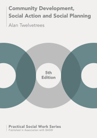 Omslagafbeelding: Community Development, Social Action and Social Planning 5th edition 9781137544896