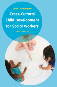 Omslagafbeelding: Cross-Cultural Child Development for Social Workers 2nd edition 9781137607003