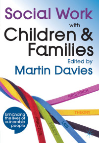 Imagen de portada: Social Work with Children and Families 1st edition 9780230293854