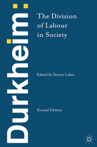 表紙画像: Durkheim: The Division of Labour in Society 2nd edition 9781137031822