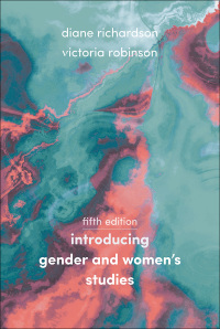 表紙画像: Introducing Gender and Women's Studies 5th edition 9781352009903