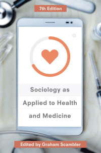 Cover image: Sociology as Applied to Health and Medicine 7th edition 9781137577375