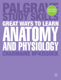 Titelbild: Great Ways to Learn Anatomy and Physiology 2nd edition 9781137415233