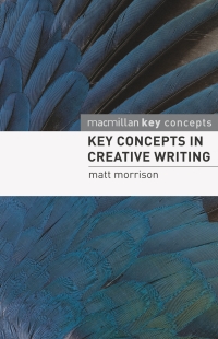 表紙画像: Key Concepts in Creative Writing 1st edition 9780230205550