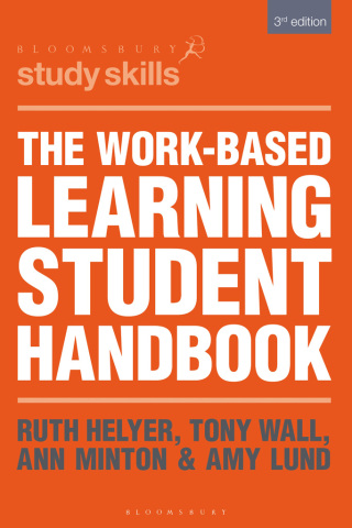 Cover image: The Work-Based Learning Student Handbook 3rd edition 9781352011548