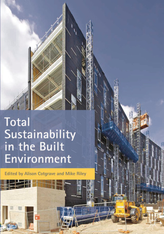 Cover image: Total Sustainability in the Built Environment 1st edition 9780230390584