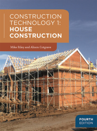 Cover image: Construction Technology 1: House Construction 4th edition 9781352001891