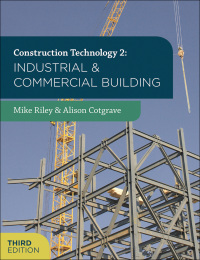 表紙画像: Construction Technology 2: Industrial and Commercial Building 3rd edition 9781137371690
