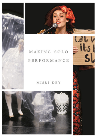 Cover image: Making Solo Performance 1st edition 9781137603258