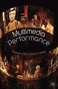 Omslagafbeelding: Multimedia Performance 1st edition 9780230574687