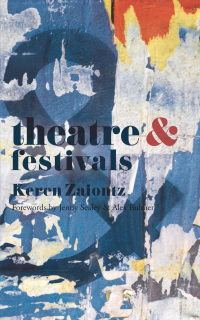 Cover image: Theatre and Festivals 1st edition 9781137443038