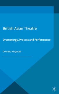 Cover image: British Asian Theatre 1st edition 9780230211384