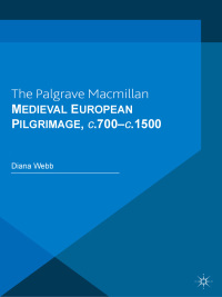 Imagen de portada: Medieval European Pilgrimage c.700-c.1500 1st edition 9780333762592