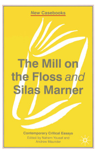 Imagen de portada: The Mill on the Floss and Silas Marner 1st edition 9780333728055