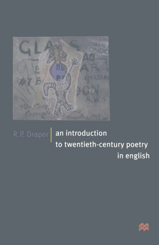 Imagen de portada: An Introduction to Twentieth-Century Poetry in English 1st edition 9780333606698