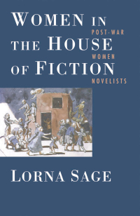 Cover image: Women in the House of Fiction 1st edition 9780333286357