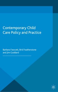 Cover image: Contemporary Child Care Policy and Practice 1st edition 9780333973790