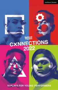 صورة الغلاف: National Theatre Connections 2022 1st edition 9781350320444