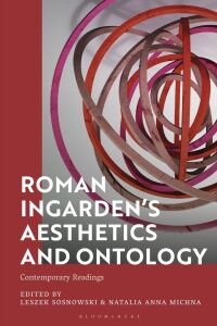 Titelbild: Roman Ingarden’s Aesthetics and Ontology 1st edition 9781350321502