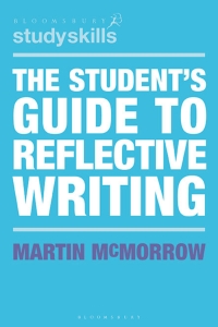 Imagen de portada: The Student's Guide to Reflective Writing 1st edition 9781350323032