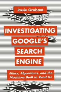 Cover image: Investigating Google’s Search Engine 1st edition 9781350325197