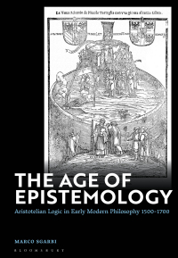 Cover image: The Age of Epistemology 1st edition 9781350326545