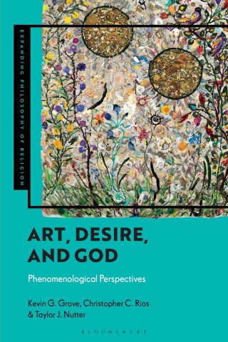 Cover image: Art, Desire, and God 1st edition 9781350327191