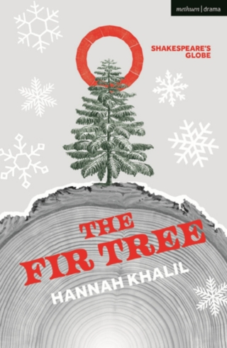 Cover image: The Fir Tree 1st edition 9781350327535