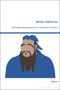 Cover image: Weird Confucius 1st edition 9781350327528