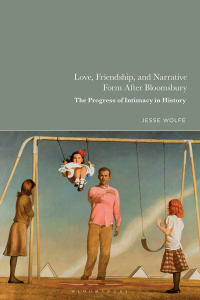 Imagen de portada: Love, Friendship, and Narrative Form After Bloomsbury 1st edition 9781350328822