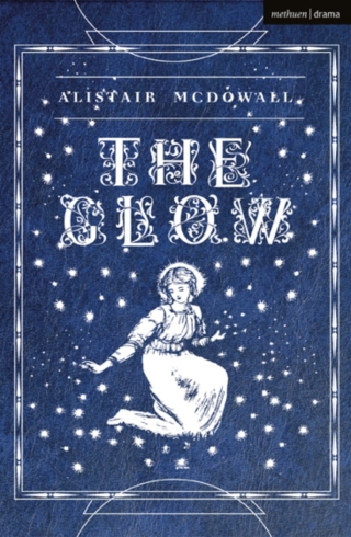 صورة الغلاف: The Glow 1st edition 9781350329843