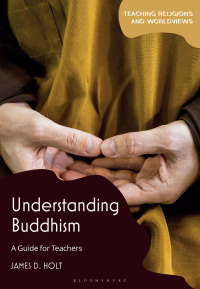 Imagen de portada: Understanding Buddhism 1st edition 9781350330276