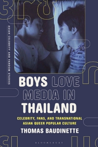 Cover image: Boys Love Media in Thailand 1st edition 9781350330641