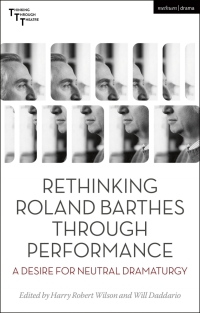 Omslagafbeelding: Rethinking Roland Barthes Through Performance 1st edition 9781350330849