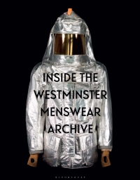 صورة الغلاف: Inside the Westminster Menswear Archive 1st edition 9781350330979