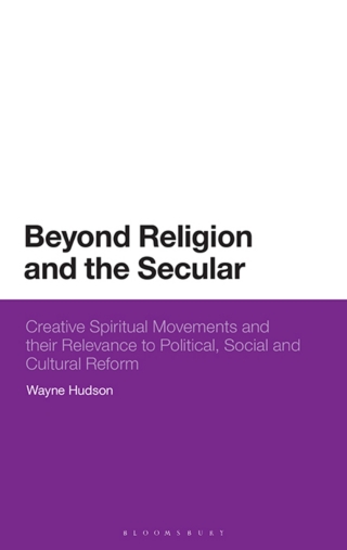 Imagen de portada: Beyond Religion and the Secular 1st edition 9781350331754