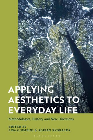 Cover image: Applying Aesthetics to Everyday Life 1st edition 9781350331761