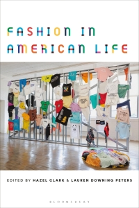 Cover image: Fashion in American Life 1st edition 9781350331921