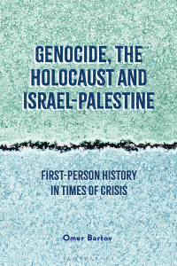 Imagen de portada: Genocide, the Holocaust and Israel-Palestine 1st edition 9781350332317