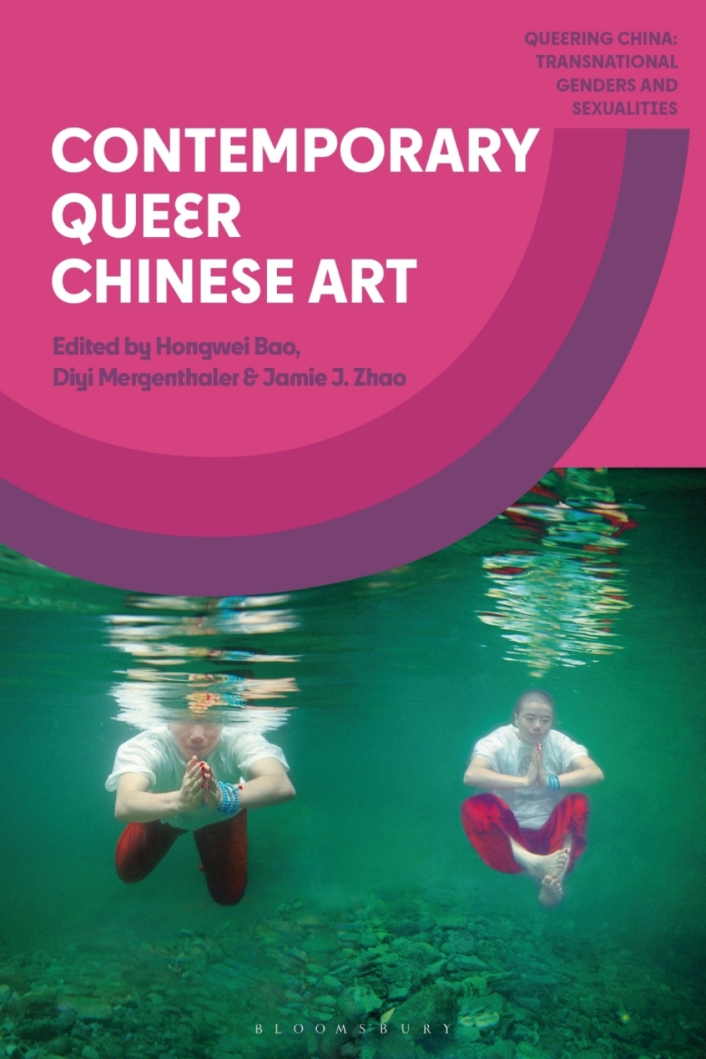 Contemporary Queer Chinese Art 1st Edition