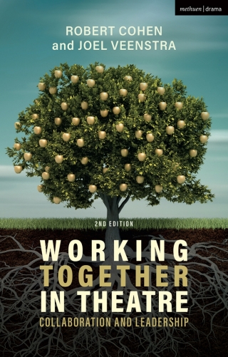 Cover image: Working Together in Theatre 2nd edition 9781350333598