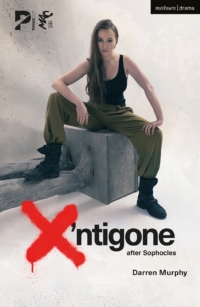 Cover image: X’ntigone 1st edition 9781350335424