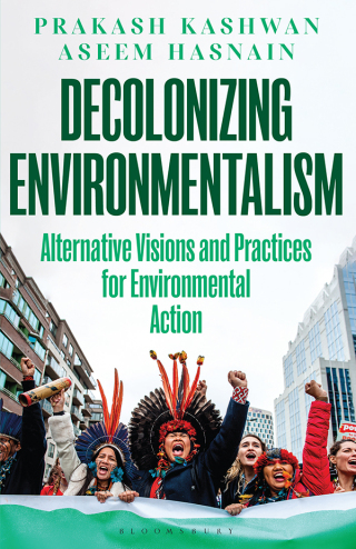 Cover image: Decolonizing Environmentalism 1st edition 9781350335462