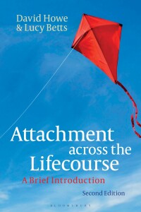 Omslagafbeelding: Attachment across the Lifecourse 2nd edition 9781350324657