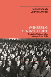 Immagine di copertina: Witnessing Stalin’s Justice 1st edition 9781350338180