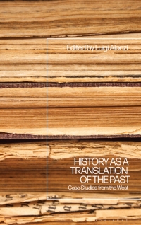 Imagen de portada: History as a Translation of the Past 1st edition 9781350338210