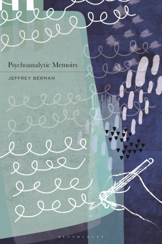 Cover image: Psychoanalytic Memoirs 1st edition 9781350338562