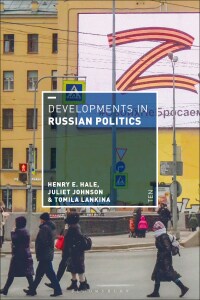 Cover image: Developments in Russian Politics 10 10th edition 9781350338845