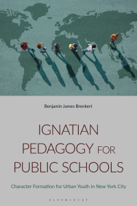 Cover image: Ignatian Pedagogy for Public Schools 1st edition 9781350339019