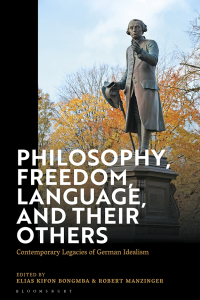 Cover image: Philosophy, Freedom, Language, and their Others 1st edition 9781350340091